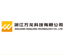 ZHEJIANG WANLONG TECHNOLOGY CO.,LTD